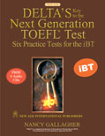 NewAge Delta`s Key To The Next Generation TOEFL  Test Six Practice Test for the iBT (6 CD Free)